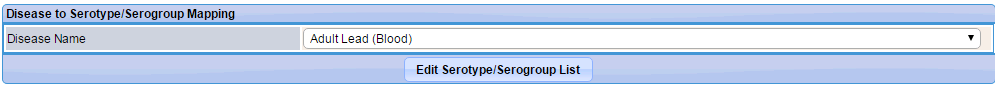 Disease to Serotype/Serogroup Mapping section on the Serotype Code Management page