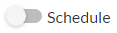Schedule toggle switch